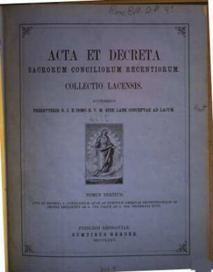 Acta et decreta sacrorum conciliorum recentiorum : collectio Lacensis, 3