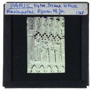 Paris, Kathedrale Notre-Dame de Paris,Paris, Notre Dame, Marienportal : Westfassade, Marienportal