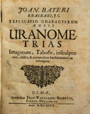 Explicatio characterum aeneis Uranometrias