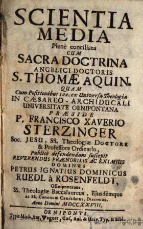 Scientia Media Plenè conciliata Cum Sacra Doctrina Angelici Doctoris S. Thomae Aquin