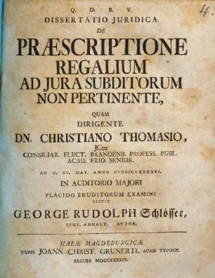 Dissertatio Juridica De Præscriptione Regalium Ad Jura Subditorum Non Pertinente