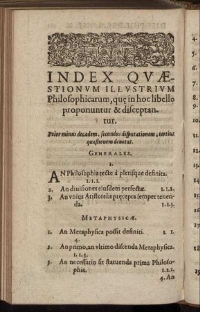 Index Quæstionum Illustrium Philosophicarum, que in hoc libello proponuntur & disceptantur.