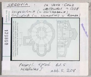Segovia: Vera Cruz, Schnitt und Grundriss