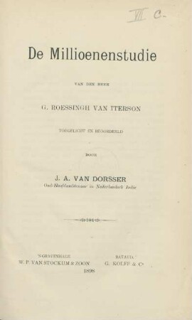 De millioenenstudie van den heer G. Roessingh van Iterson toegelicht en beoordeeld