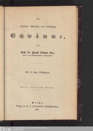 Die nützlichen, schädlichen und verdächtigen Schwämme