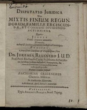 Disputatio Iuridica De Mixtis Finium Regundorum, Familiae Erciscundae, Et Communi Dividundo Actionibus