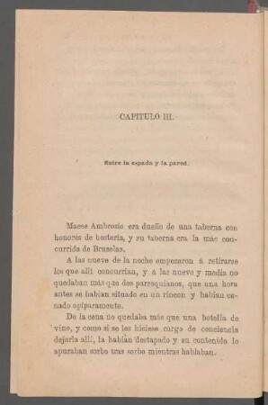 Capítulo III. - Entre la espada y la pared.