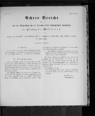 Nr. 13. Achter Bericht des von der Bürgerschaft am 14. December 1868 niedergesetzten Ausschusses zur Prüfung der Wahlen u.s.w. April 1870.