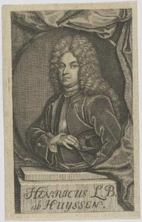 Bildnis des Henricus L. B. ab Huyssen