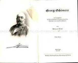 Biografie über den österreichischen Politiker Georg Schönerer, Bände 1-2