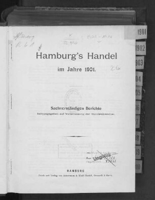 1901: Hamburgs Handel : im Jahre ... ; Sachverständigen-Berichte