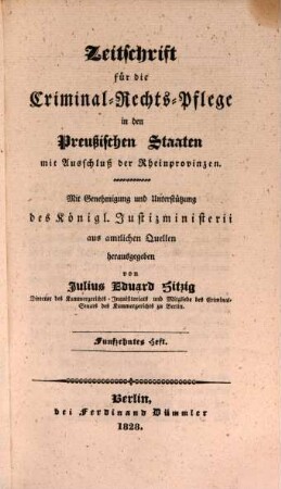 Zeitschrift für die Criminal-Rechts-Pflege in den preussischen Staaten mit Ausschluß der Rheinprovinzen. 8. 1828