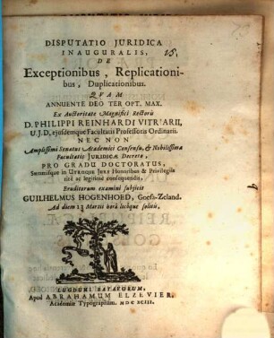 Disp. iur. inaug. de exceptionibus, replicationibus, duplicationibus