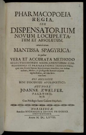 Pharmacopoeia Regia, Seu Dispensatorium Novum Locupletatum Et Absolutum