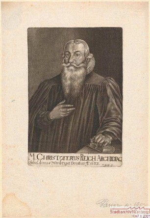 M. Christoph Reich, Archidiakon bei St. Sebald; gest. 1632