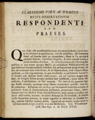Clarissimo Viro Ac Domino Hvjus Dissertationis Respondenti S.P.D. Praeses.