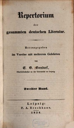 Repertorium der gesammten deutschen Literatur, 2. 1834