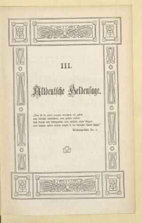 III. Altdeutsche Heldensage
