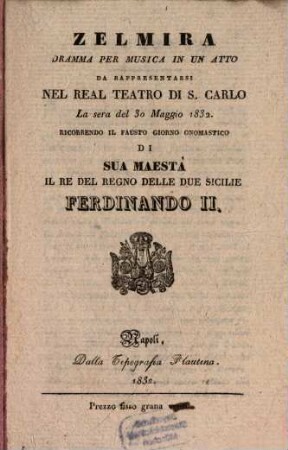 Zelmira : Dramma per musica in un atto