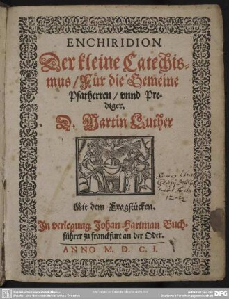 Enchiridion, Der kleine Catechismus für die gemeine Pfarherren unnd Prediger