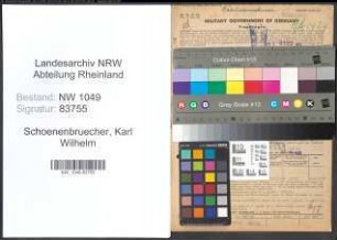 Entnazifizierung Karl Wilhelm Schoenenbruecher , geb. 03.03.1906 (Bauunternehmer)