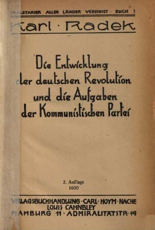 Die Entwicklung der deutschen Revolution und die Aufgaben der kommunistischen Partei