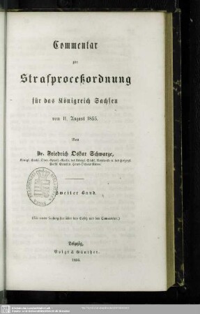 2: Commentar zur Strafproceßordnung des Königreichs Sachsen vom 11. August 1855