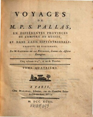 Voyages de M. P. S. Pallas en différentes provinces de l'empire de Russie, et dans l'Asie septentrionale, 4