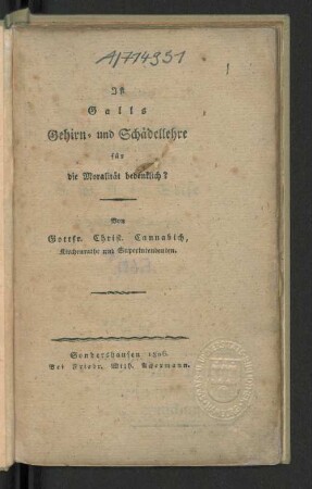 Ist Galls Gehirn- und Schädellehre für die Moralität bedenklich?