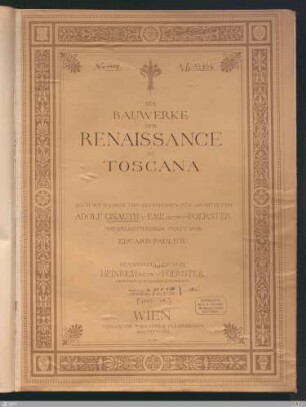 Die Bauwerke der Renaissance in Toscana