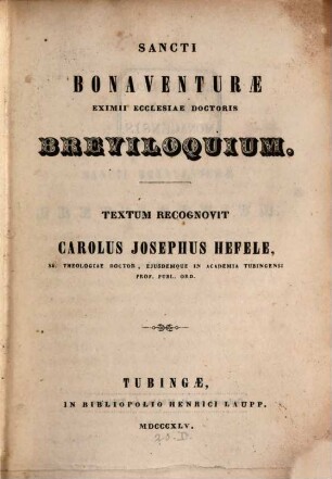 Sancti Bonaventurae, eximii ecclesiae doctoris, Breviloquium