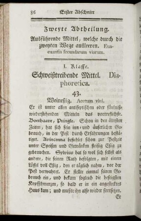 Zweyte Abtheilung. Ausführende Mittel, welche durch die zweyten Wege ausleeren. Euacuantia secundarum viarum.
