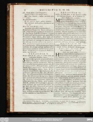 Definitio V. Religio vera ea est, quae res solum veras ad credendum propositas habet.