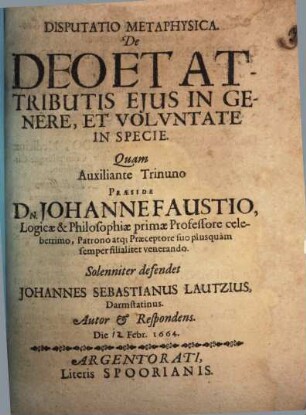 Disp. metaphys. de Deo et attributis eius, in genere, et voluntate in specie