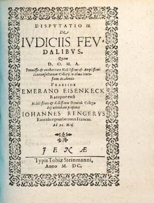 Consuetudines feudales in decem disputationes coniectae, Disp. IX.. De iudiciis feudalibus