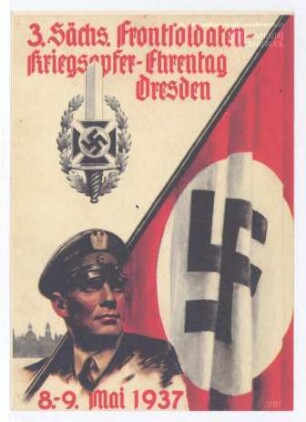 3. Sächs. Frontsoldaten-Kriegsopfer Ehrentag Dresden 8.- 9. Mai 1937