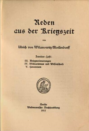 Reden aus der Kriegszeit, 2. Kriegserinnerungen