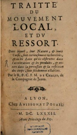 Traite du mouvement local et du ressort