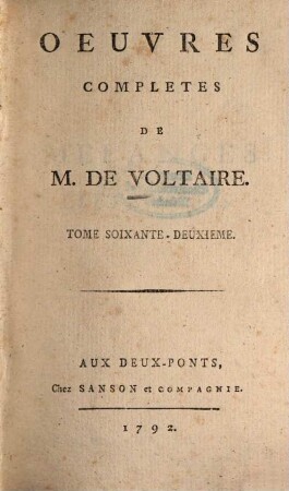 Oeuvres Complètes De M. De Voltaire, 70. Mélanges Littéraires ; T. 3