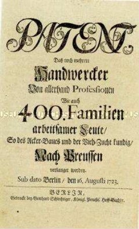 Edikt von Friedrich Wilhelm I. König in Preußen über die Einwanderung von Handwerkern und Bauern nach Preußen