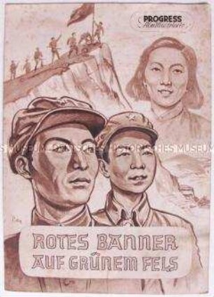 Filmprogramm zu dem chinesischen Spielfilm "Rotes Banner auf grünem Fels" (Progress Filmillustrierte)