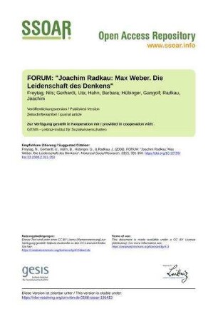 FORUM: "Joachim Radkau: Max Weber. Die Leidenschaft des Denkens"