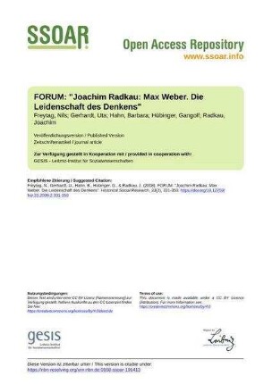 FORUM: "Joachim Radkau: Max Weber. Die Leidenschaft des Denkens"