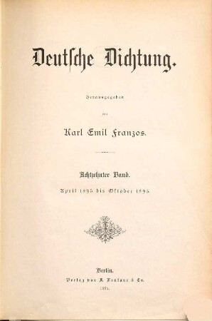Deutsche Dichtung. 18. 1895