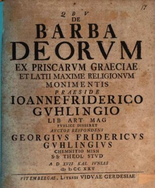 De Barba Deorvm Ex Priscarvm Graeciae Et Latii Maxime Religionvm Monimentis