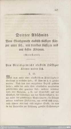 Dritter Abschnitt. Vom Gleichgewicht elastisch flüssiger Körper unter sich, mit tropfbar flüssigen und mit festen Körpern