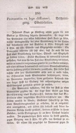 180. Provocatio ex lege diffamari. Bescheinigung. Eidesdelation.