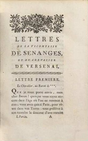 Les Sacrifices De L'Amour, Ou Lettres De La Vicomtesse De Senanges, Et Du Chevalier De Versenai, Suivies De Sylvie Et Moléshoff, 1