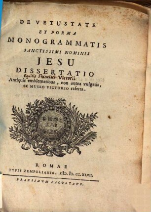 De vetustate et forma monogrammatis ss. nominis Jesu diss.