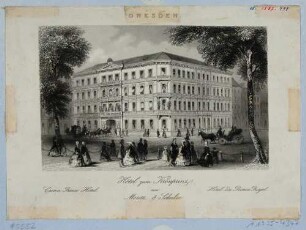Das Hotel "Zum Kronprinz" Hauptstraße/Ecke Heinrichstraße in Dresden-Neustadt (1853 von Hugo Erhard errichtet)